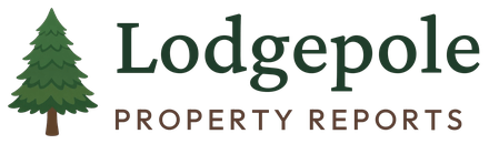 Lodgepole Property Reports: home